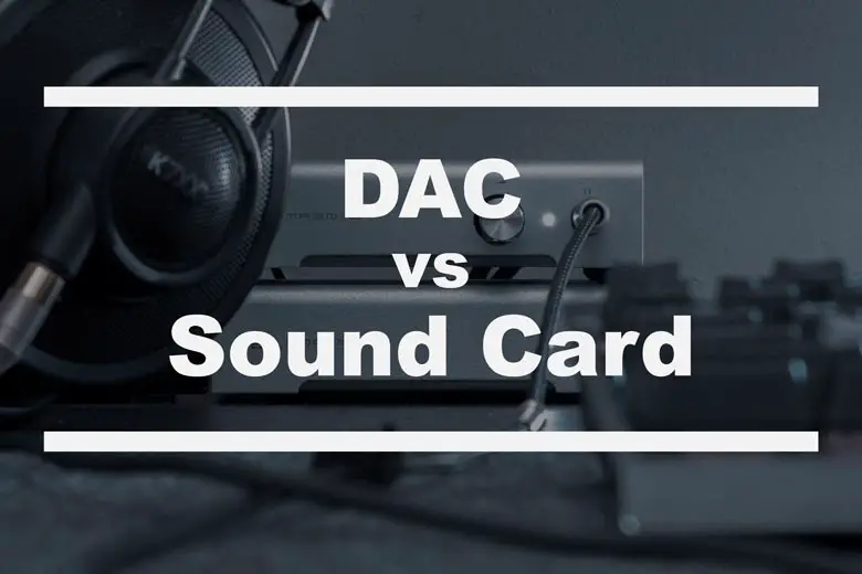 DAC vs. sound card